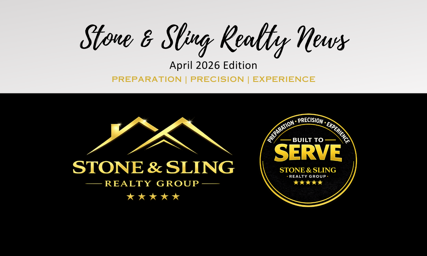 Stone and Sling Realty Group April 2026 News