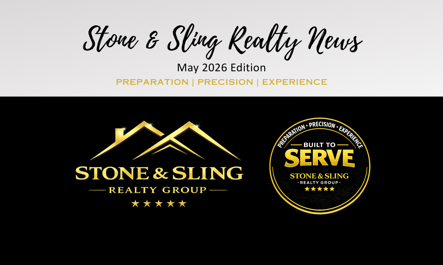 Stone and Sling Realty Group May 2026 News
